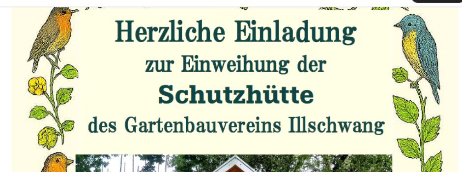 Einweihung der Schutzhütte des Gartenbauvereins Illschwang