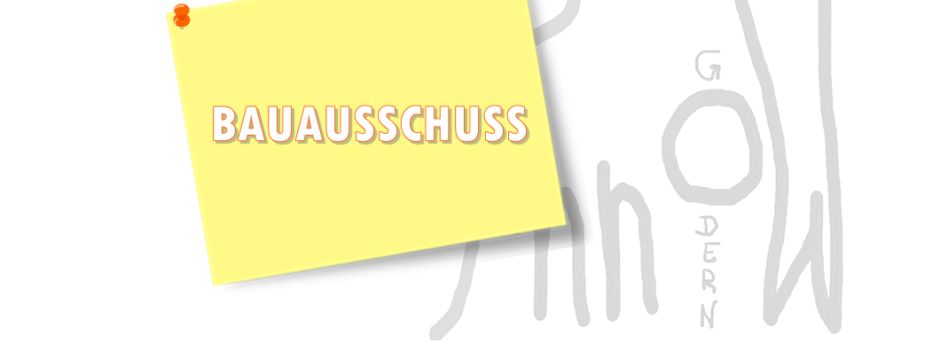 Sitzung „Bauausschuss“ am 19.11.2024