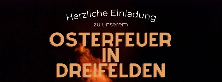 Osterfeuer in Dreifelden