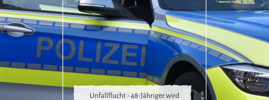 Unfallflucht - 48-Jähriger wird alkoholisiert gestellt