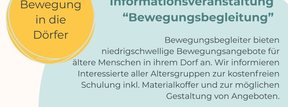 Bewegung in die Dörfer - Informationsveranstaltung