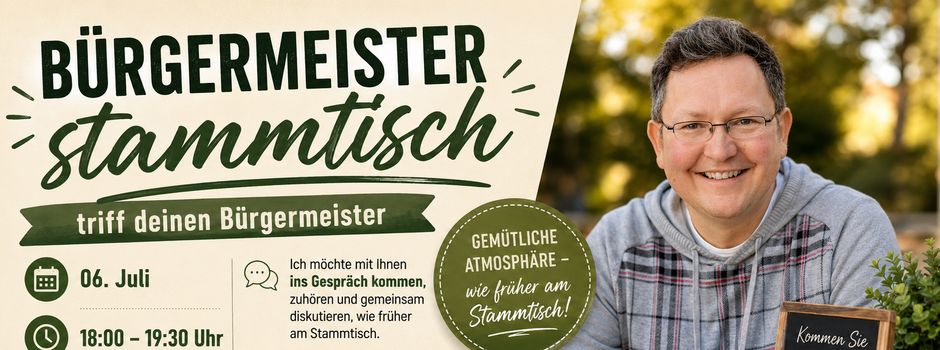 1. Bürgermeisterstammtisch am 06.07.2026