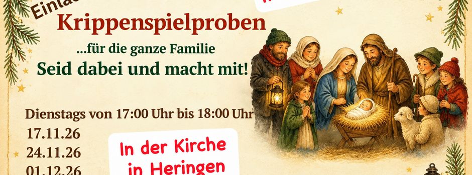 Einladung zu den Krippenspielproben in der Kirche Heringen