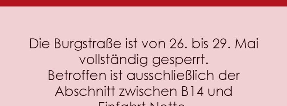 Burgstraße gesperrt