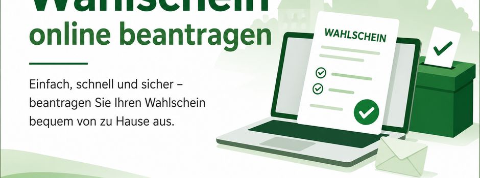 Wahlschein online beantragen