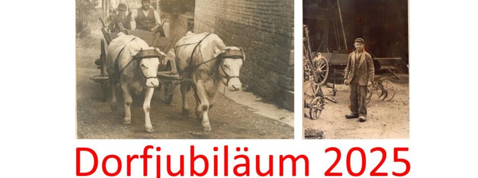 Wie geht es weiter mit den Planungen zum Dorfjubiläum 2025?