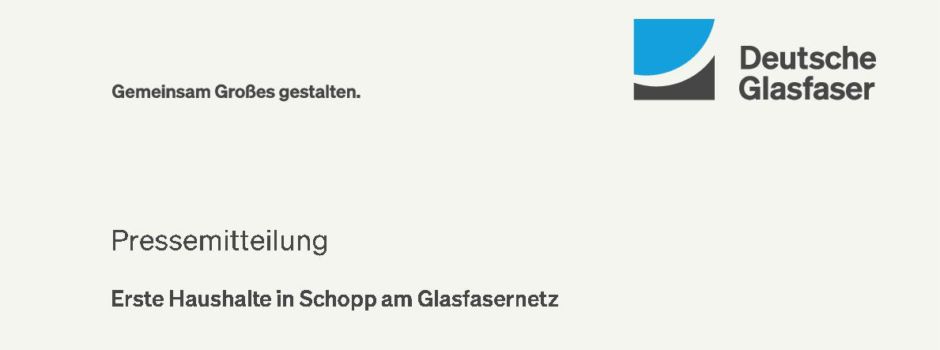 Erste Haushalte in Schopp am Glasfasernetz