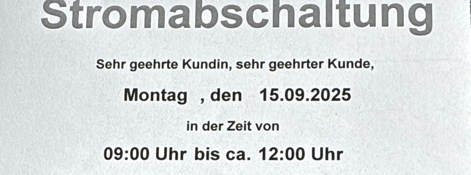 Stromabschaltung am Montag