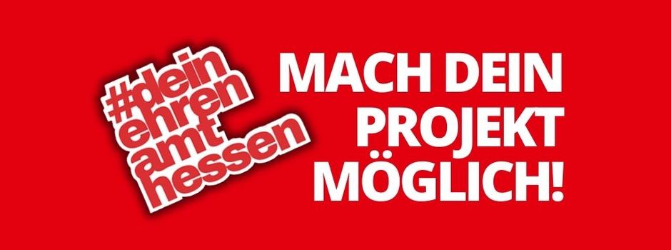 Mach Dein Projekt möglich! #deinehrenamt