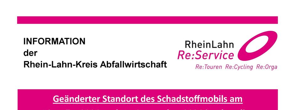Geänderter Standort des Schadstoffmobils