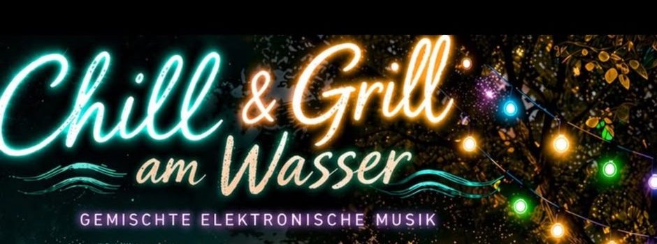 Chill & Grill am Wasser