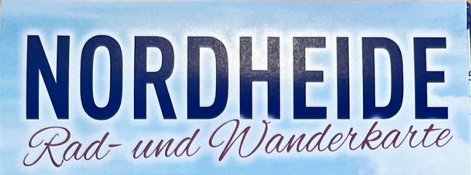 Neue Rad- und Wanderkarte "Nordheide"