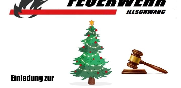 Einladung zur Christbaumversteigerung der FF Illschwang