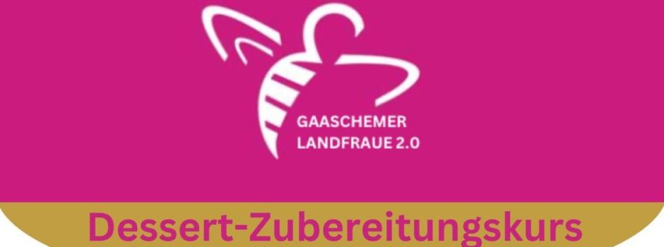 Kurs: Dessert-Zubereitung
