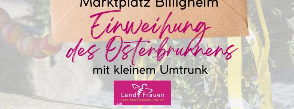 Feierliche Einweihung des Osterbrunnens