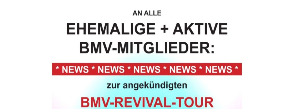 Anmeldung zur BMV Tour der ehemaligen und aktiven Mitglieder - 14.06. bis 16.06.2024