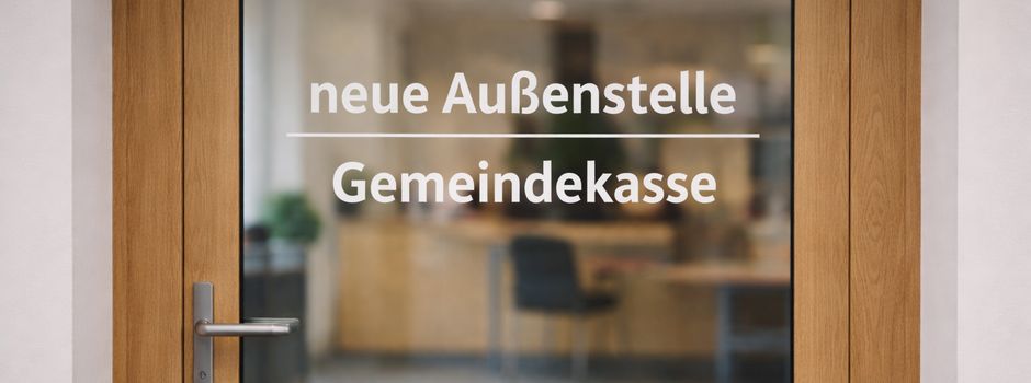 Neue Außenstelle der Gemeindekasse