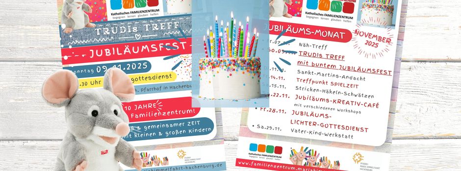10 Jahre KATHOLISCHES FAMILIENZENTRUM in Hachenburg!