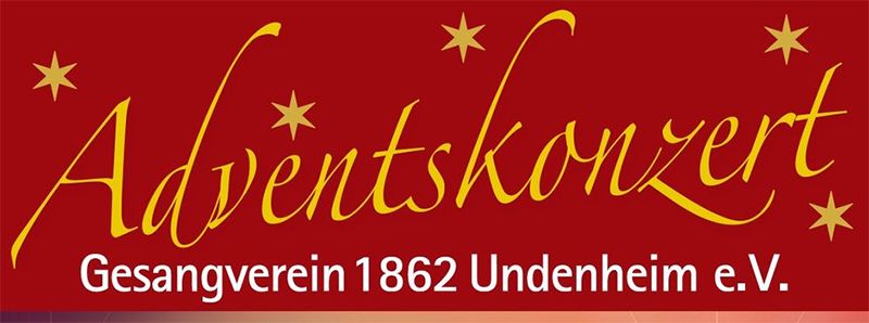 Gesangverein 1862 Undenheim lädt zum Adventskonzert in die Goldbach-Halle