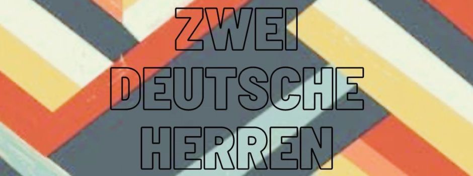 Lesung: Zwei deutsche Herren