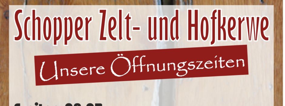 Schopper Kerb  - Programm/Öffnungszeiten