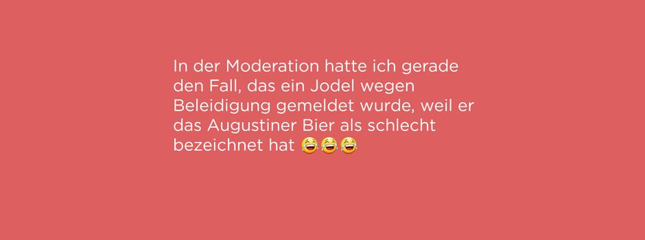Jodel der Woche – Von Gustl-Hate und Steckdosen-Liebe
