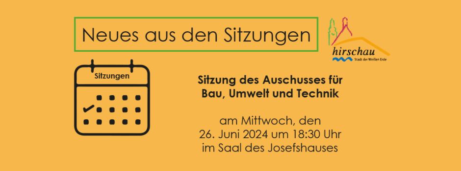 Bauausschusssitzung am 26. Juni 2024