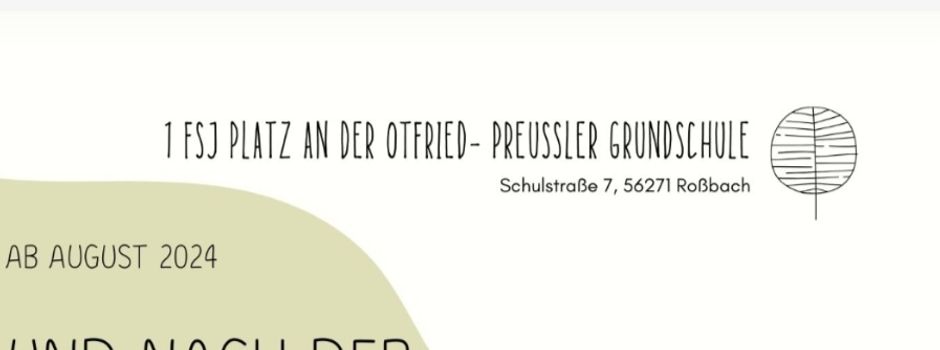 1 FSJ Platz ab August 2024