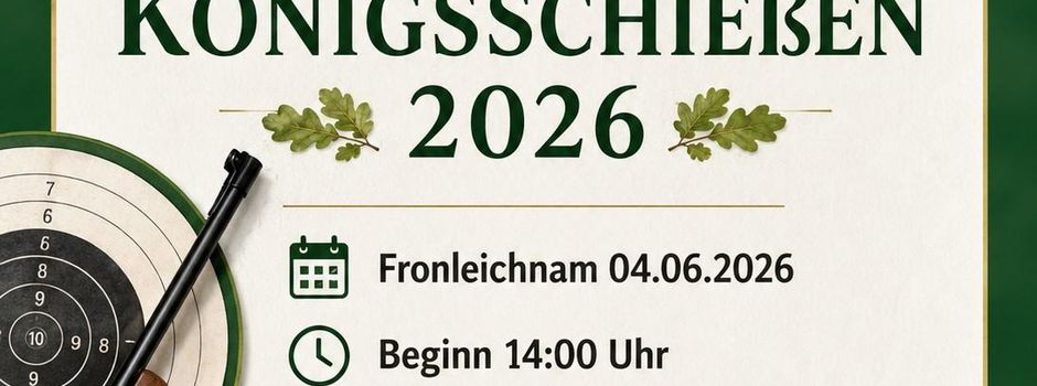 Königschießen am 04.06.2026 in Thür
