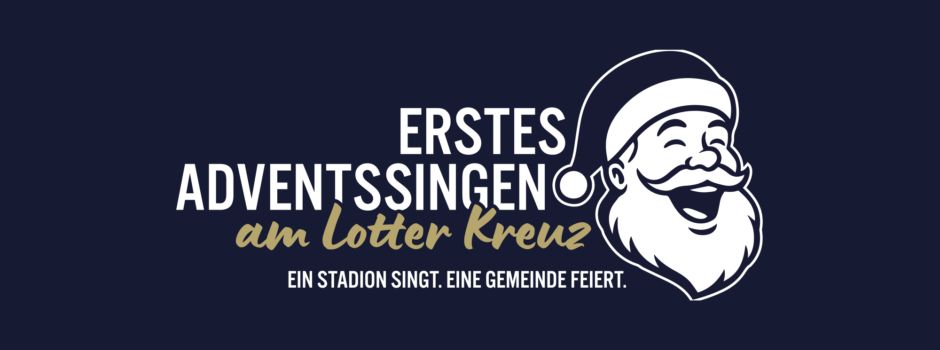 Erstes Adventssingen am Lotter Kreuz – Ein Stadion singt. Eine Gemeinde feiert.