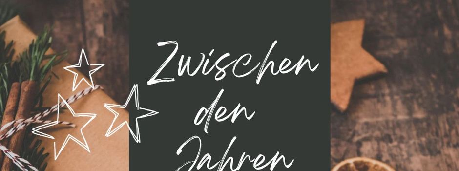 Heute: Auf zum Winter-Glühwein-Spezial: „Zwischen den Jahren Vol. 2“