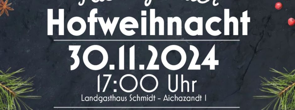 Aichazandter Hofweihnacht 2024