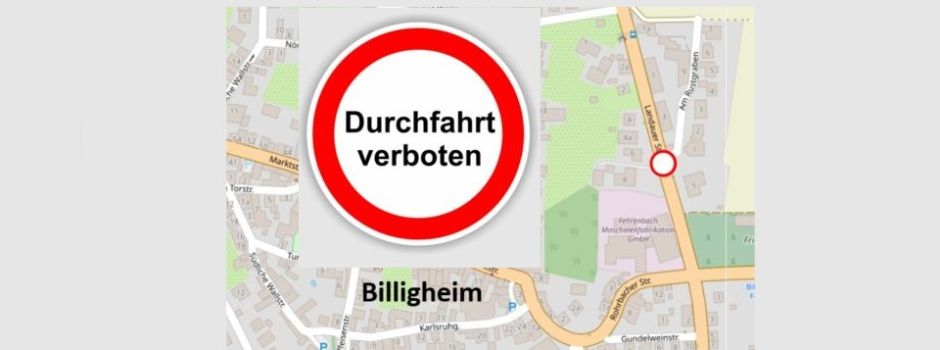 Straßensperrung in Billigheim