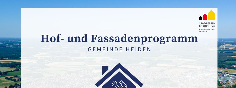 Hof- und Fassadenprogramm der Gemeinde Heiden ist online!