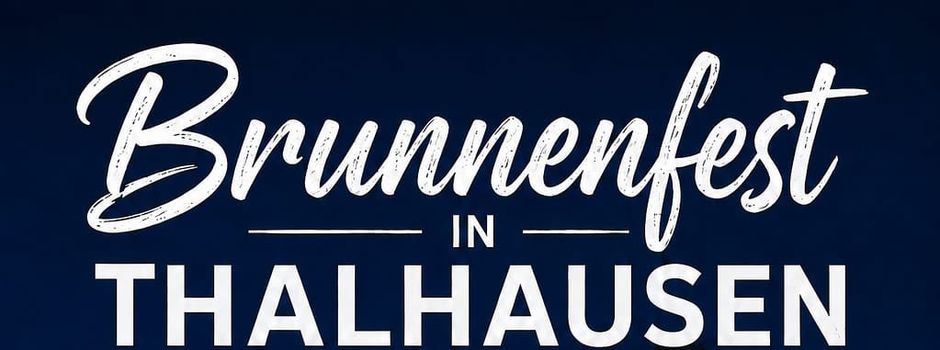 Brunnenfest in Thalhausen 2026