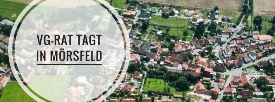 Verbandsgemeinderat tagt in der Gemeindehalle Mörsfeld!