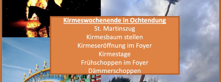 7.-10. November: Kirmeswochenende in Ochtendung! 