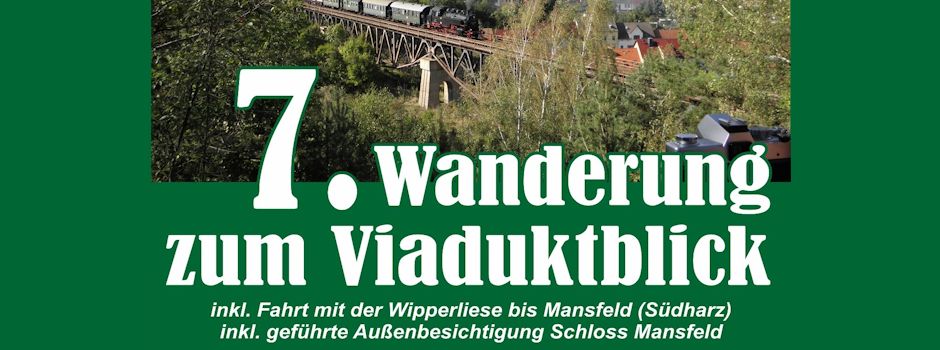 Viaduktblick-Wanderung mit Schlossrundgang