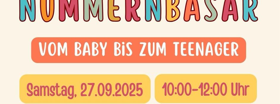 1. Gersbacher Nummernbasar vom Baby bis zum Teenager