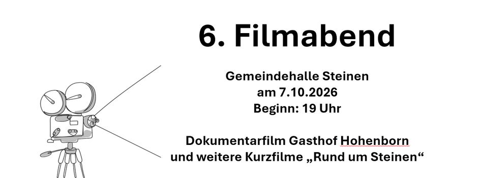 6. Filmabend in Steinen