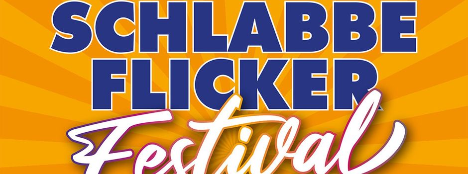 Ab heute: SchlabbeflickerFestival