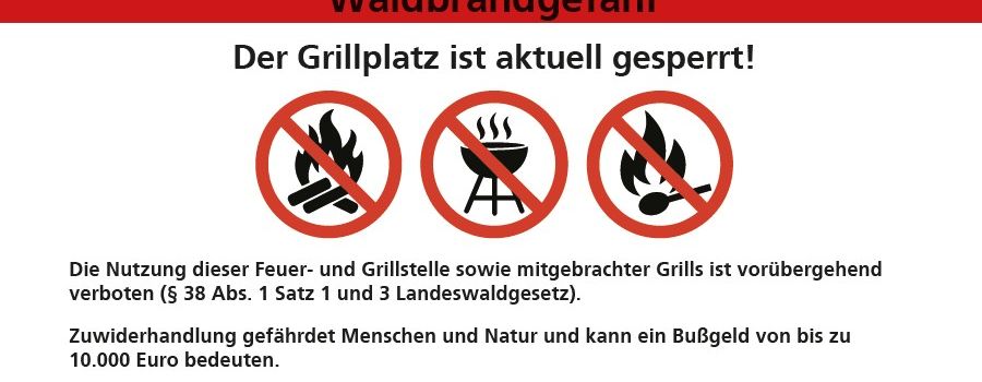Verlängerung der Allgemeinverfügung – Grill- und Feuerstellen bleiben gesperrt