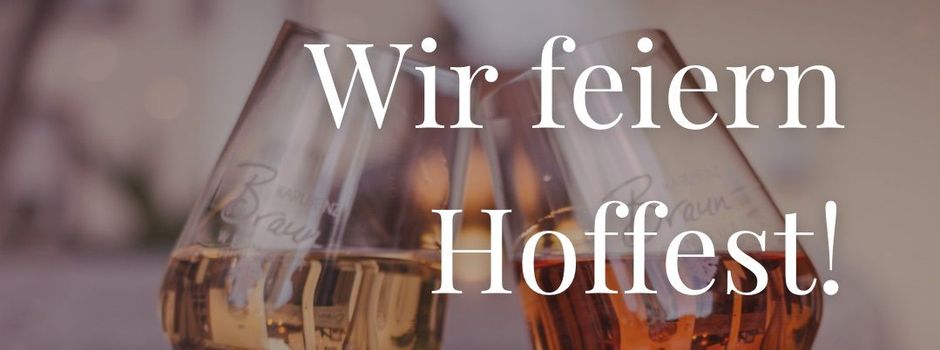 Hoffest im Weingut Karlheinz Braun!