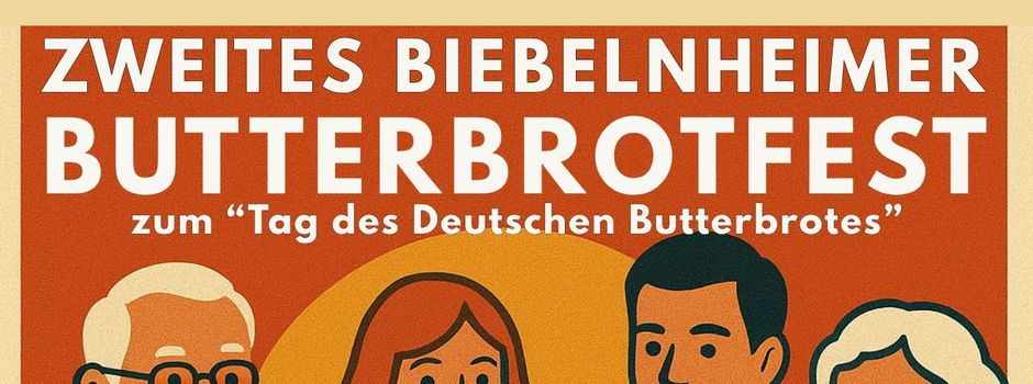 Einladung zum 2. Biebelnheimer Butterbrotfest