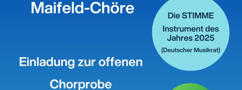 Woche der offenen Maifeldchöre