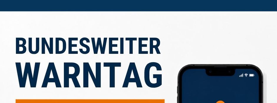 Bundesweiter Warntag am 10. September 2026