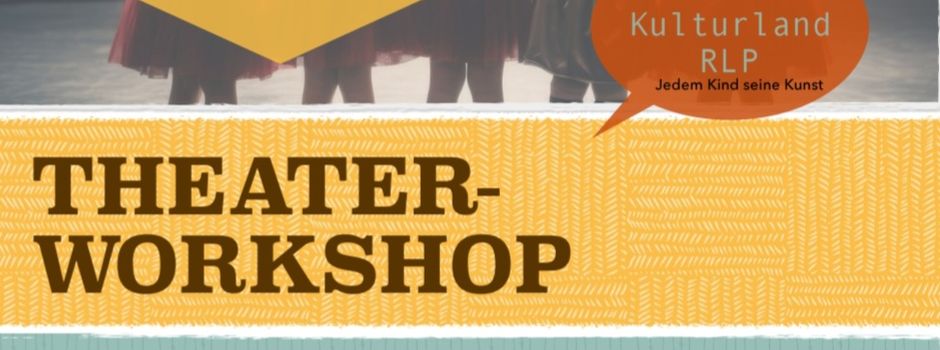 Theaterworkshop für Kids 9-12 Jahre
