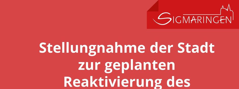 Stellungnahme der Stadt zur geplanten Reaktivierung des Bundeswehrstandorts Sigmaringen