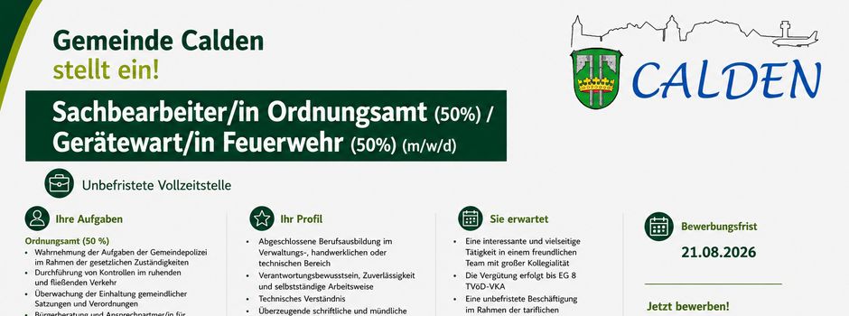 Stellenangebot: Sachbearbeiter/in Ordnungsamt (50%) /
Gerätewart/in Feuerwehr (50%) (m/w/d)