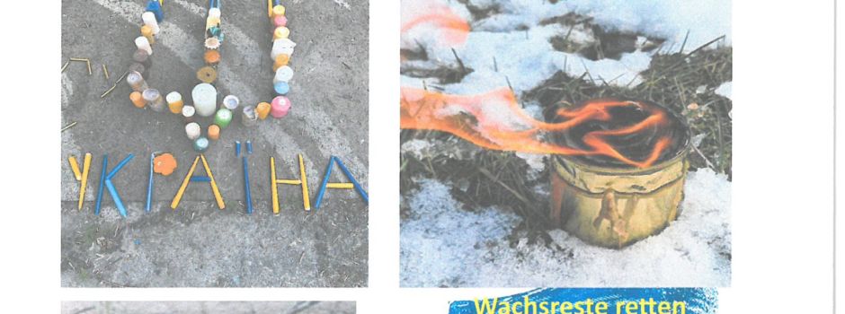 Sammelaktion Kerzen und Wachsreste-läuft weiter